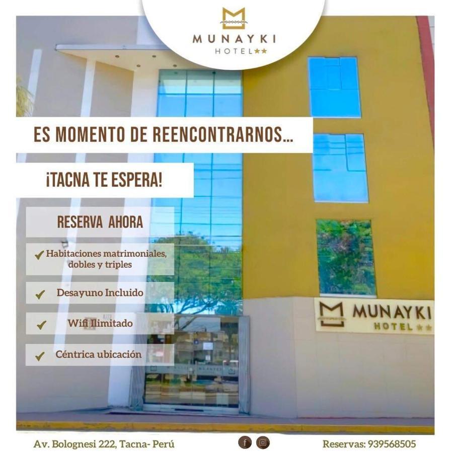 Munayki Hotel Tacna Dış mekan fotoğraf